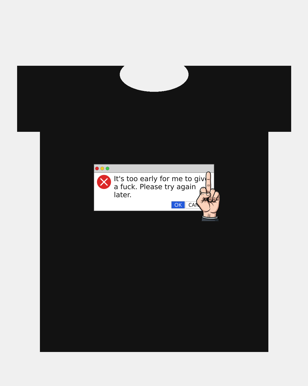Too Early t-shirt design